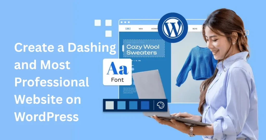 Build a premium website on WordPress.
